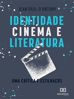 cover image of Identidade, cinema e literatura